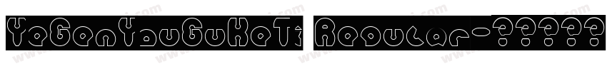 YeGenYouGuKeTi Regular字体转换